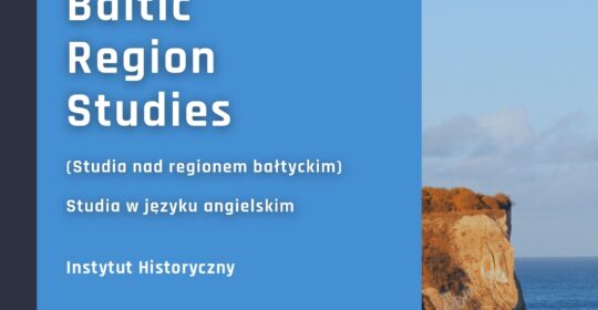 Presentation of the English-language study programme >> Baltic Region Studies <<
